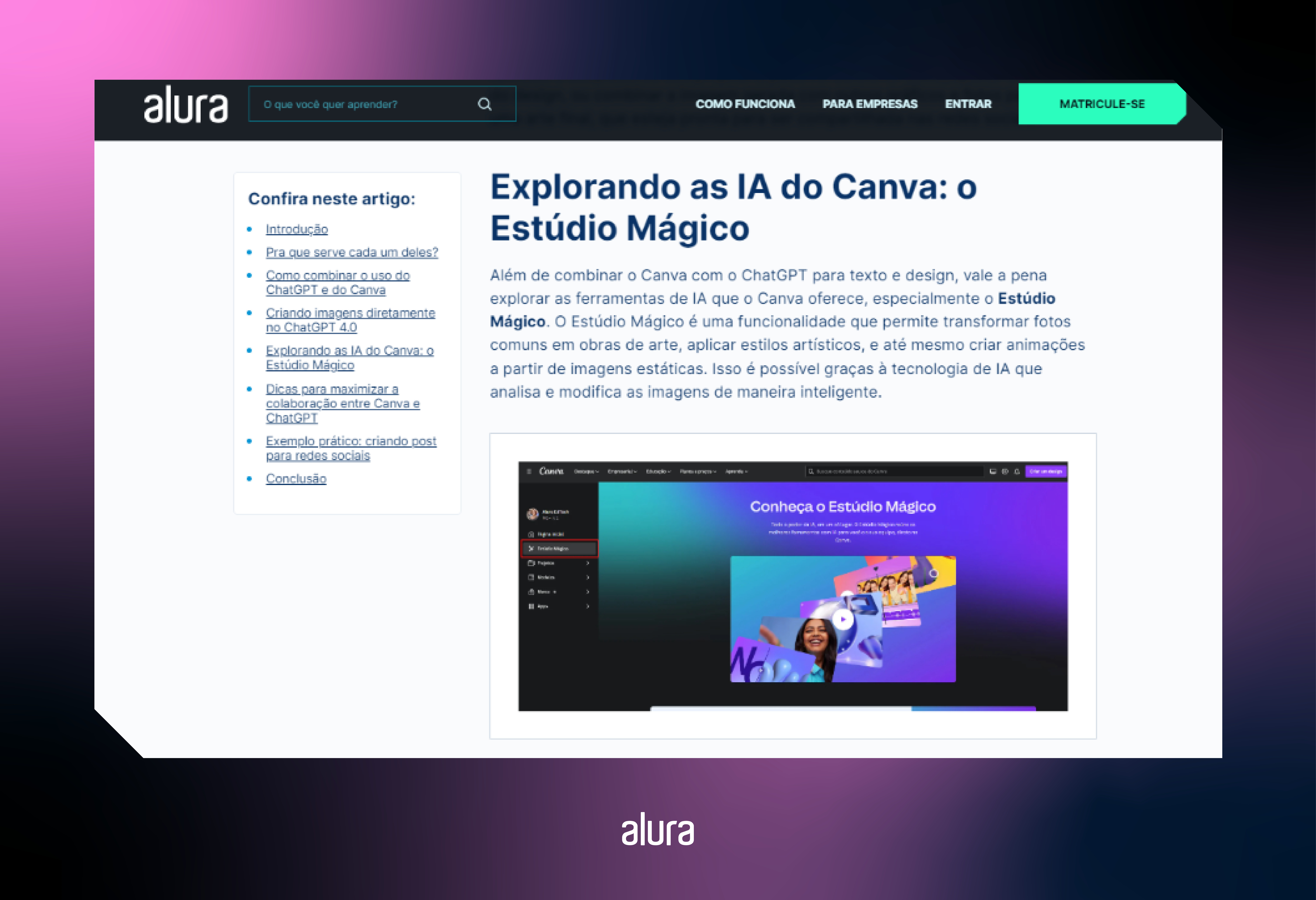 Printscreen do artigo Canva e ChatGPT: mais produtividade no design, na seção “Explorando as IA do Canva: o Estúdio Mágico”, pegando o título, parágrafo inicial e a imagem.