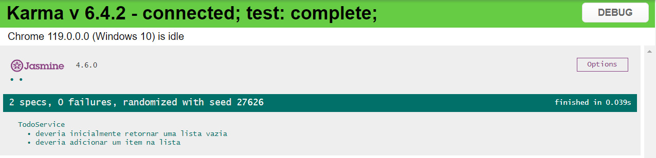 Captura de tela do navegador. Há um título em inglês que informa que o Karma está sendo utilizado na versão “6.4.2” e que os testes foram completados. Logo abaixo, há o ícone do Jasmine junto com o número de sua versão “4.6.0”. Por fim, há um texto informando que foram rodados dois testes e não houve nenhuma falha. Abaixo desse texto, é possível conferir o contexto “TodoService” junto com os nomes dos seus dois testes que rodaram.
