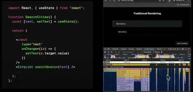 Duas telas de código estão sendo exibidas. À esquerda, um fragmento de código em React mostra a importação de React e useState, e define uma função 'SearchCities'. Esta função cria um campo de entrada de texto que atualiza um estado 'text' cada vez que o usuário digita, o qual é então passado como uma propriedade 'searchQuery' para um componente 'CityList'. À direita, há uma tela com um título 'Traditional Rendering' acima de um campo de busca com o texto 'Barcelona' e uma janela do Chrome DevTools mostrando uma análise de desempenho de carregamento de página, destacando tempos de carregamento e renderização com barras coloridas na timeline de um perfil de desempenho.