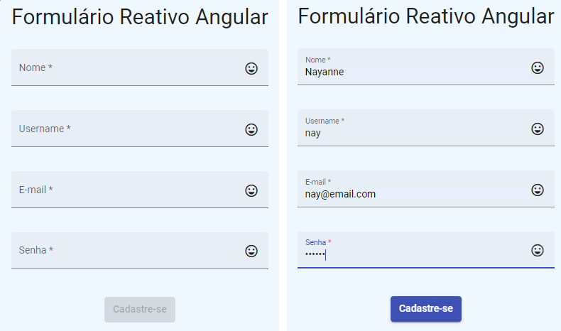 Imagem mostrando dois formulários com quatro campos: nome, username, email e senha sendo preenchidos e um botão escrito cadastre-se que só é habilitado após o preenchimento correto de todos os campos.