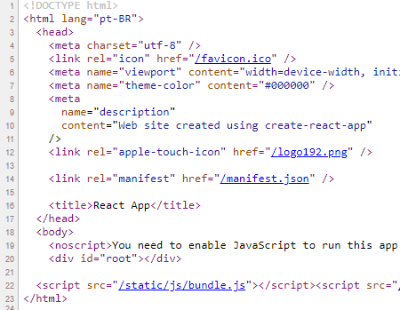 23 linhas de código fonte, começando pela linha 2 em html lang=”´pt-BR” e terminando na linha 23 com </html>. A linha 20 está o elemento <div id=”root”:></div>.