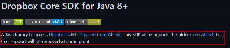 README do repositório Dropbox Core SDK for Java 8+ com destaque na descrição “A Java library to access Dropbox's HTTP-based Core API v2. This SDK also supports the older Core API v1, but that support will be removed at some point.”