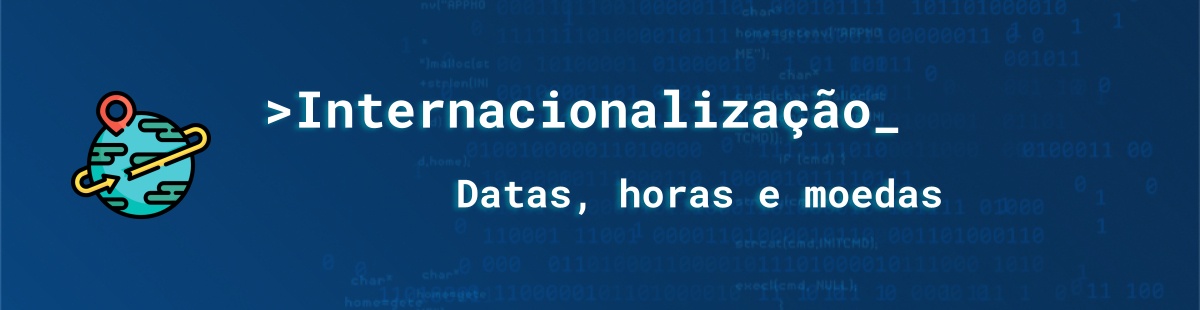 Como formatar datas, horas e moedas em JavaScript?