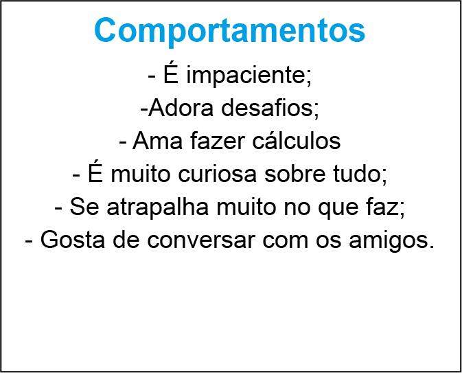 imagem com a descrição dos comportamentos da usuária #inset