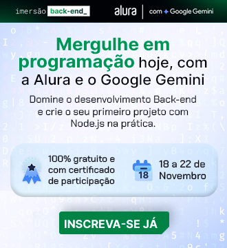 Imersão dev Back-end: mergulhe em programação hoje, com a Alura e o Google Gemini. Domine o desenvolvimento back-end e crie o seu primeiro projeto com Node.js na prática. O evento é 100% gratuito e com certificado de participação. O período de inscrição vai de 18 de novembro de 2024 a 22 de novembro de 2024. Inscreva-se já!