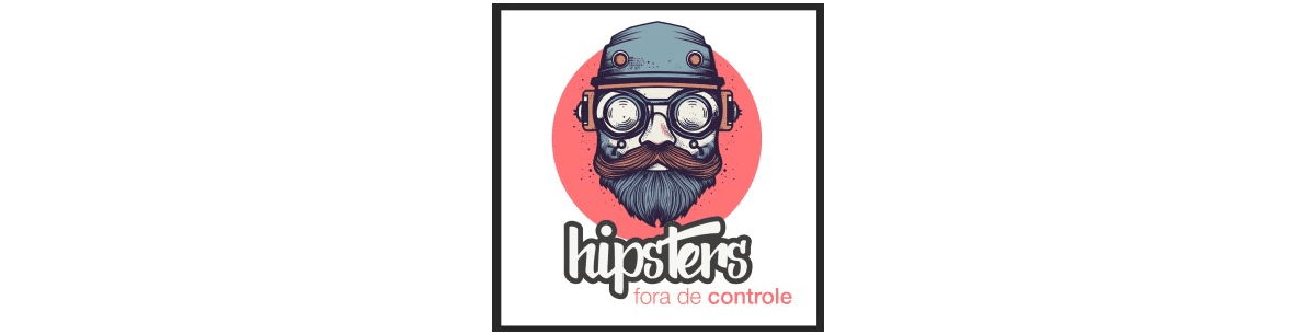 Inteligência Artificial aplicada – Hipsters: Fora de Controle #01