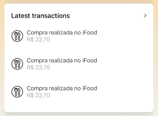 Seção do aplicativo Swift Bank que mostra três compras realizadas, cada uma no valor de R$ 22,70, com o título "Latest transactions" no topo.