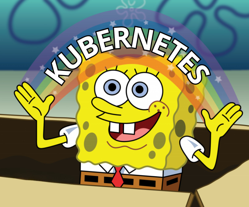 Imagem do personagem Bob Esponja sorrindo com as mãos abertas formando um arco-íris com um letreiro escrito Kubernetes.