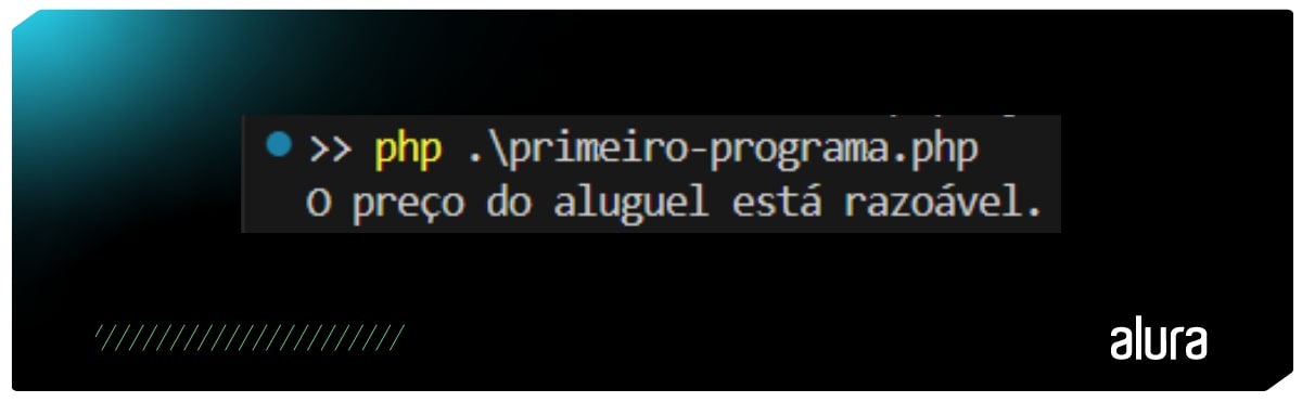 Terminal executando um script PHP que imprime "O preço do aluguel está razoável." como resultado da estrutura condicional