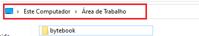 Imagem do gerenciador de arquivos do Windows, com fundo branco, no diretório da área de trabalho. Neste diretório, temos a pasta “bytebook”.