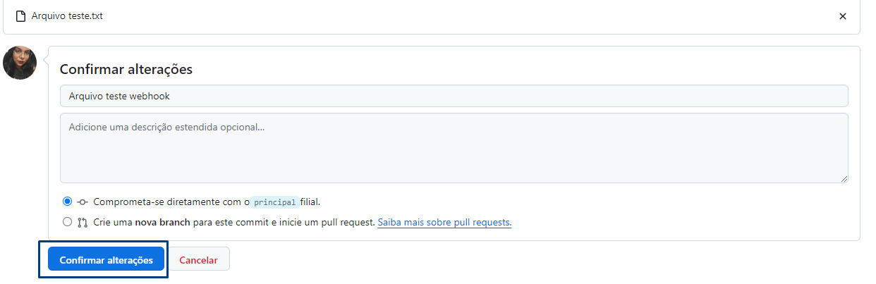 Captura de tela mostrando as alterações feitas em um repositório do Github com os campos para adicionar nome ao commit e o botão “Confirmar alterações”. 